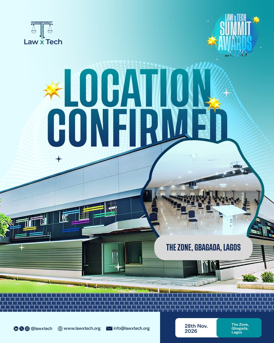 Law x Tech Summit & Awards 2026 location confirmed: The Zone, Gbagada, Lagos. 28 November 2026.